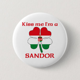 Personalised Hungarian Kiss Me I'm Sandor 6 Cm Round Badge