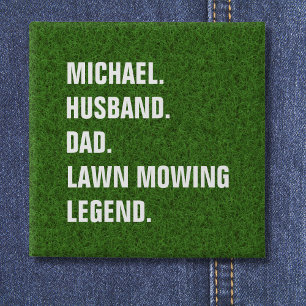 Personalised Husband Dad Lawn Mowing Legend 15 Cm Square Badge