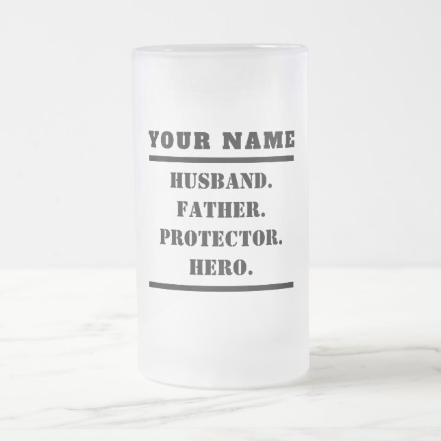 Personalised Husband Father Protector Hero Frosted Glass Beer Mug (Center)
