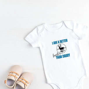 Personalised I am a better hunter than Daddy Baby Bodysuit