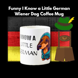 Personalised I Know a Little German Wiener Dog Coffee Mug