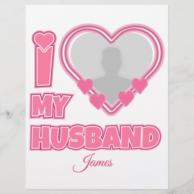Personalised I Love My Husband – Add Photo & Name Custom Letterhead (Front)