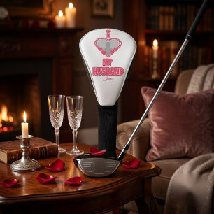 Personalised I Love My Husband – Add Photo & Name Golf Head Cover