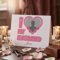 Personalised I Love My Husband – Add Photo & Name