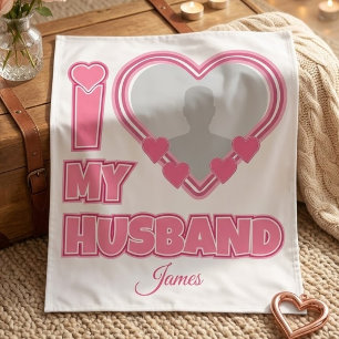 Personalised I Love My Husband – Add Photo & Name Tapestry