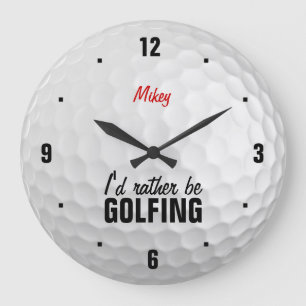 Personalised I'd rather be golfing Large Clock