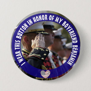 Personalised In Honour of my Boyfriend Button