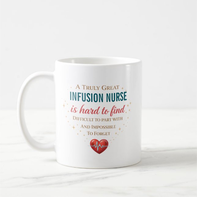 Personalised Infusion Nurse Appreciation Quote Coffee Mug (Left)