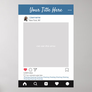 Personalised Instagram photo prop selfie frame Poster