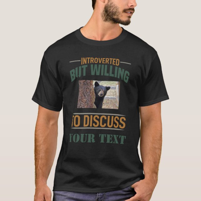 Personalised Introvert Willing To Discuss Black  T-Shirt (Front)
