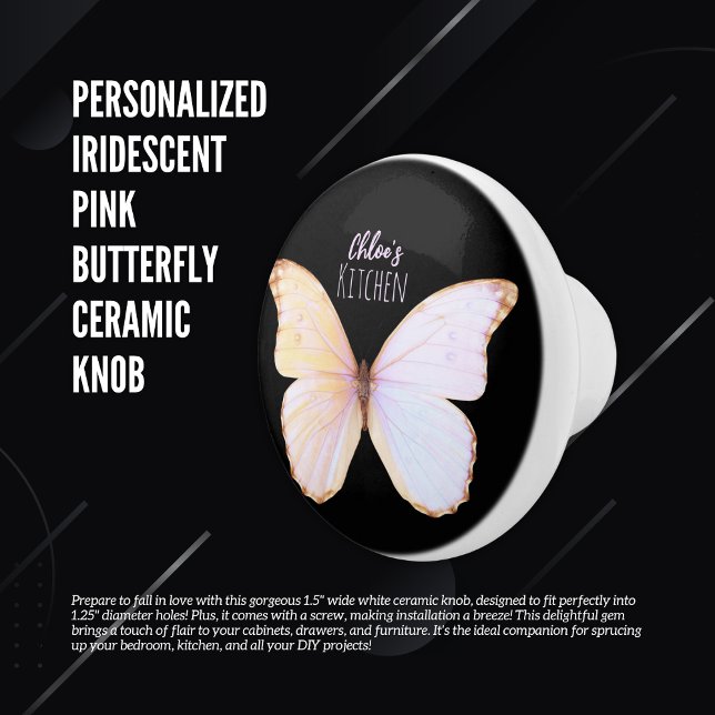 Personalised Iridescent Pink Butterfly  Ceramic Knob (Personalized Iridescent Pink Butterfly Ceramic Knob)