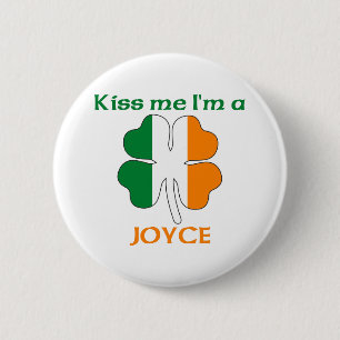 Personalised Irish Kiss Me I'm Joyce 6 Cm Round Badge