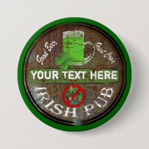 Personalised Irish pub sign 7.5 Cm Round Badge
