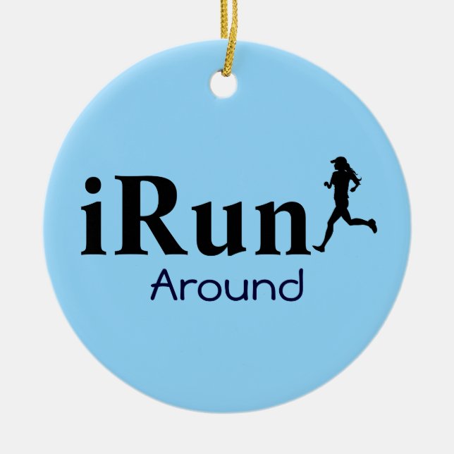 Personalised iRun Around Humourous Ornament (Front)