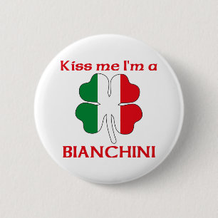 Personalised Italian Kiss Me I'm Bianchini 6 Cm Round Badge