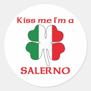 Personalised Italian Kiss Me I'm Salerno Classic Round Sticker