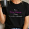 Personalised Its A Name Thing Funny Shirt Custom