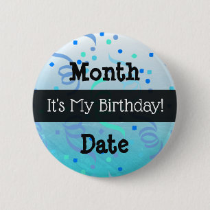 Personalised Its My Birthday Button