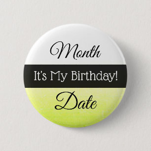 Personalised Its My Birthday Button