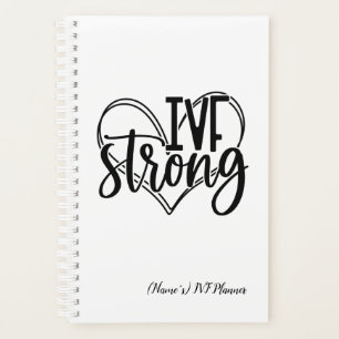 Personalised "IVF Strong" Infertility/IVF Planner