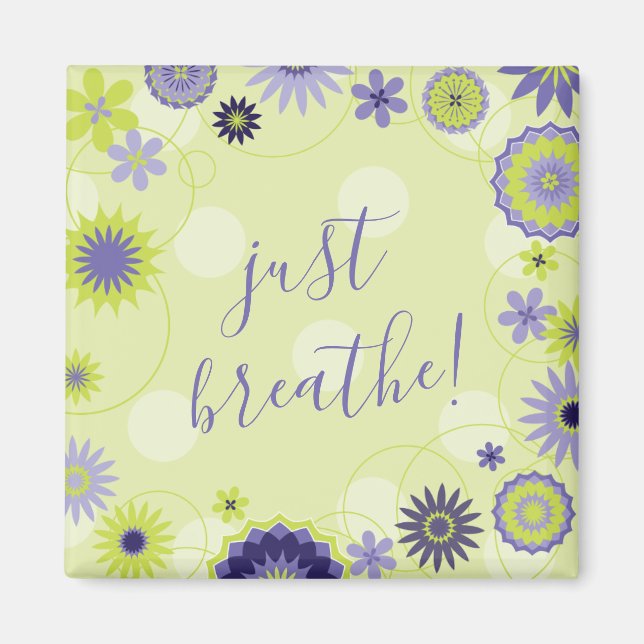Personalised Just Breathe Spring Floral Magnet (Front)