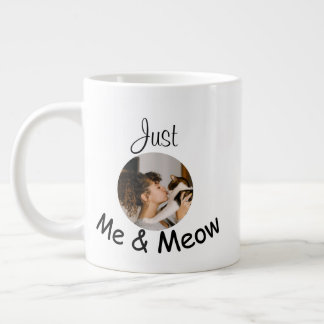 Personalised "Just Me and Meow" Photo Template – Large Coffee Mug