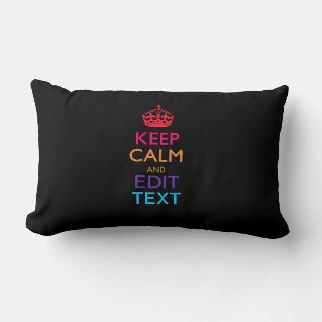 Personalised KEEP CALM AND Edit Text Multicolor Lumbar Cushion (Front)