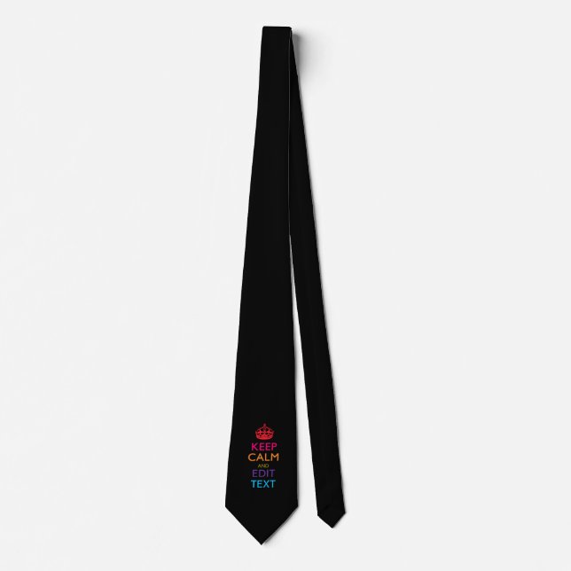 Personalised KEEP CALM AND Edit Text Multicolor Tie (Front)
