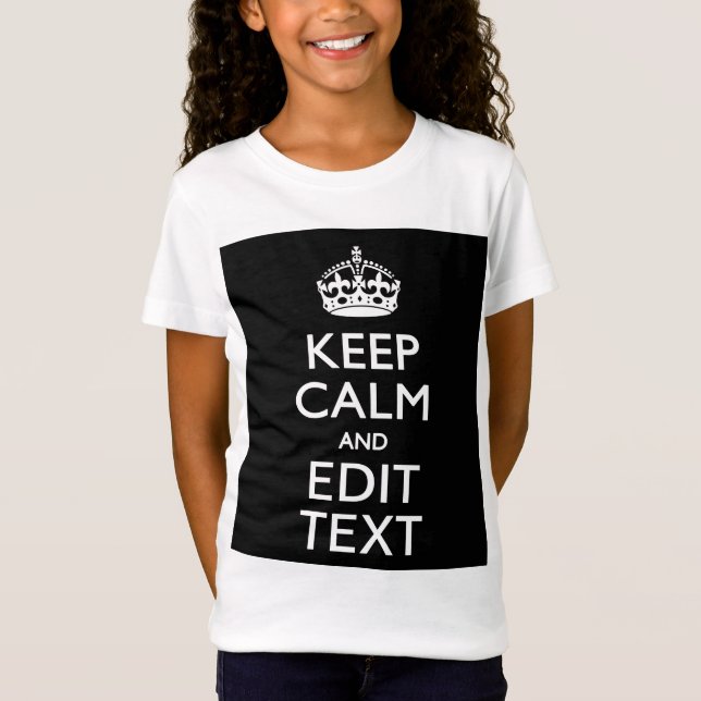 Personalised Keep Calm And Edit Text on Black T-Shirt (Front)