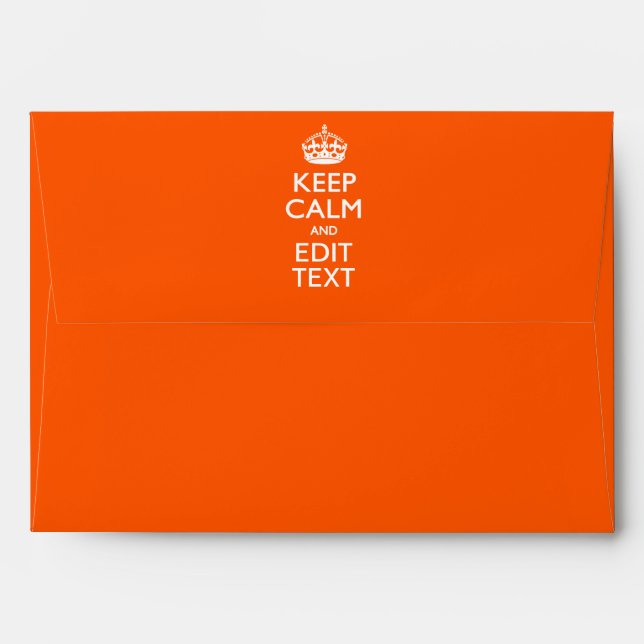 Personalised KEEP CALM AND Edit Text on Orange Envelope (Back (Top Flap))
