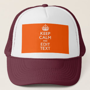 Personalised KEEP CALM AND Edit Text Orange Trucker Hat