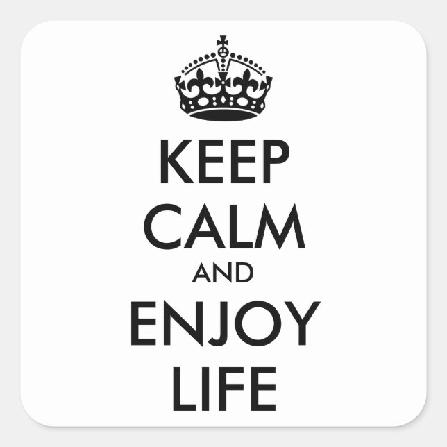 Personalised KEEP CALM AND ENJOY LIFE Square Sticker (Front)