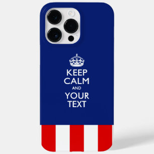 Personalised KEEP CALM AND Have Your Creative Text Case-Mate iPhone 14 Pro Max Case