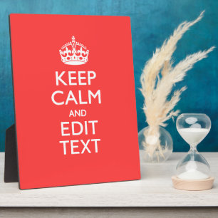 Personalised KEEP CALM and Have your text on Coral Plaque