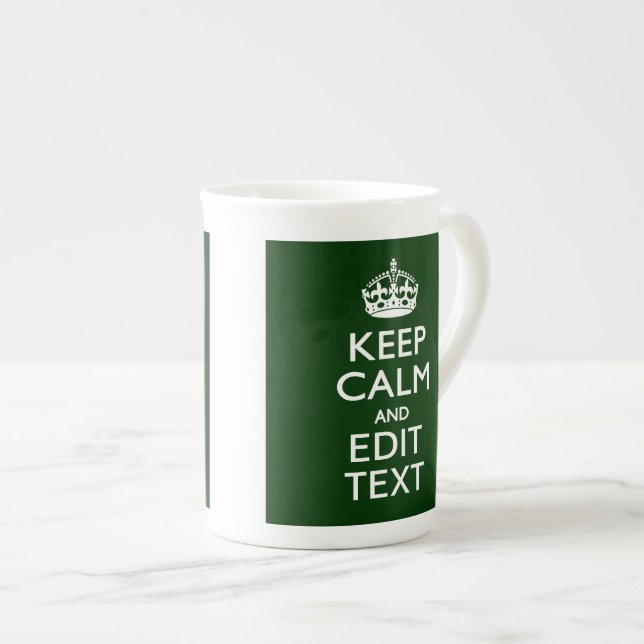 Personalised Keep Calm And Have Your Text on Green Bone China Mug (Front Right)