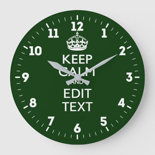 Personalised Keep Calm And Have Your Text on Green Large Clock (Front)
