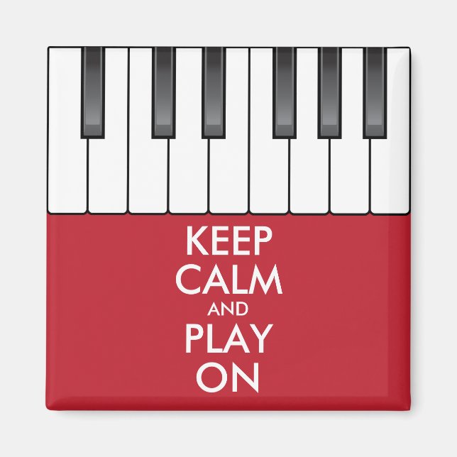 Personalised KEEP CALM and PLAY ON -Keyboard piano Magnet (Front)