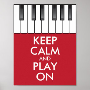 Personalised KEEP CALM and PLAY ON -Keyboard piano Poster