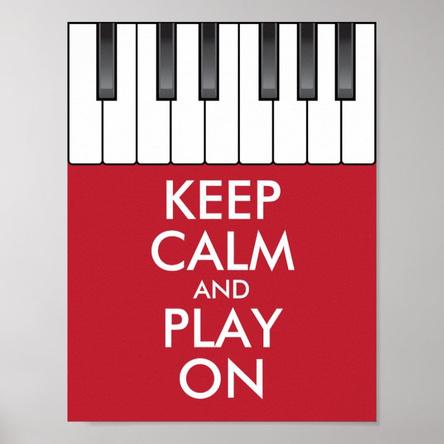 Personalised KEEP CALM and PLAY ON -Keyboard piano Poster (Front)