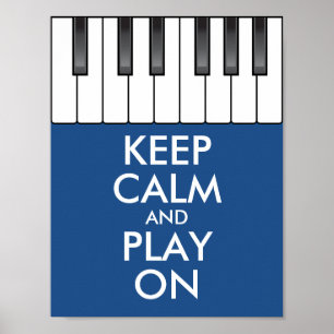 Personalised KEEP CALM and PLAY ON -Keyboard piano Poster