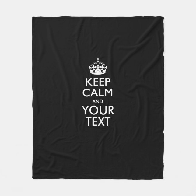Personalised KEEP CALM AND Your Creative Text Fleece Blanket (Front)