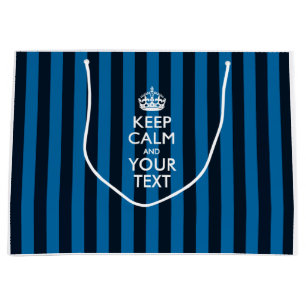 Personalised KEEP CALM AND Your Creative Text Large Gift Bag