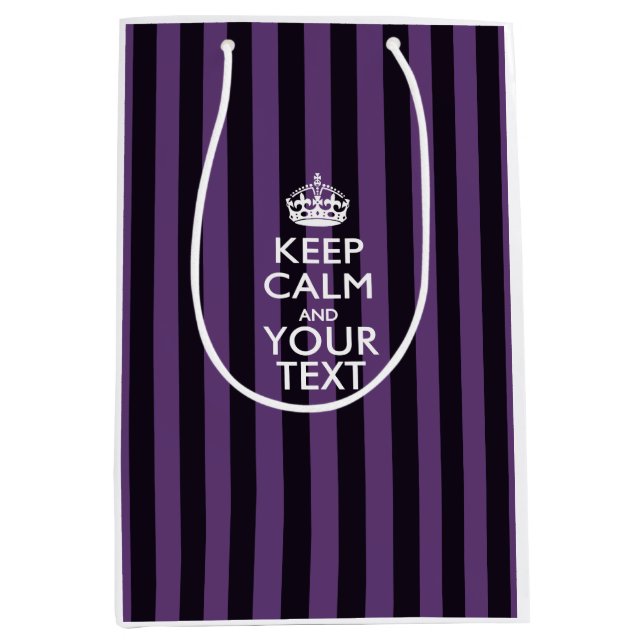 Personalised KEEP CALM AND Your Creative Text Medium Gift Bag (Front)