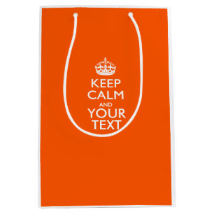 Personalised KEEP CALM AND Your Creative Text Medium Gift Bag
