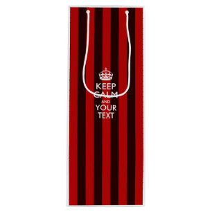 Personalised KEEP CALM AND Your Creative Text Wine Gift Bag