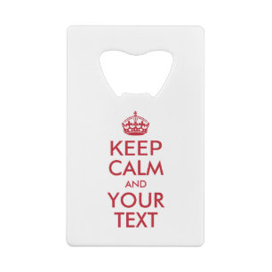 Personalised KEEP CALM and YOUR TEXT