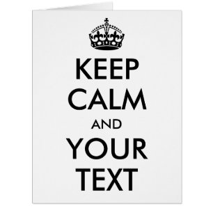 Personalised KEEP CALM and YOUR TEXT - BLACK words