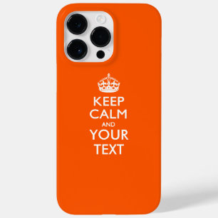 Personalised KEEP CALM AND Your Text Case-Mate iPhone 14 Pro Max Case