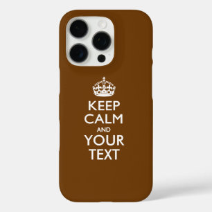 Personalised KEEP CALM AND Your Text iPhone 16 Pro Case