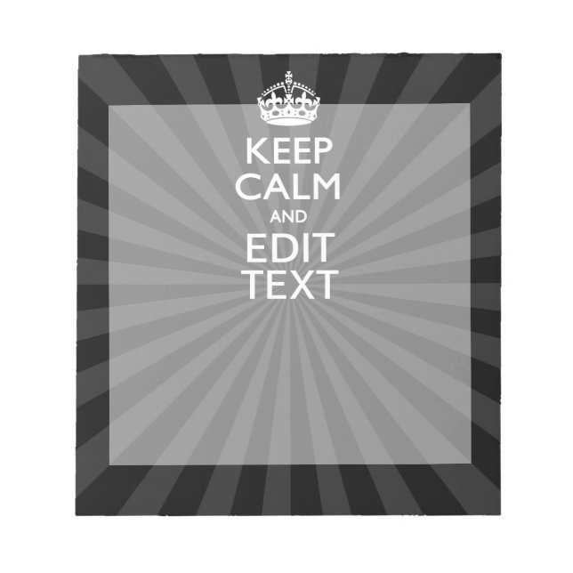 Personalised KEEP CALM and your text Creative Notepad (Front)